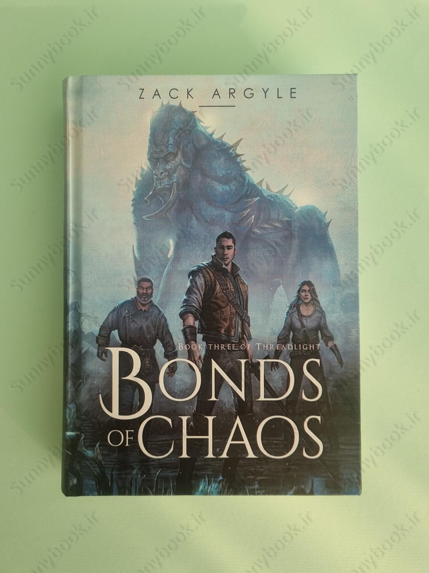 Bonds of Chaos (Threadlight Book 3) main 1 2