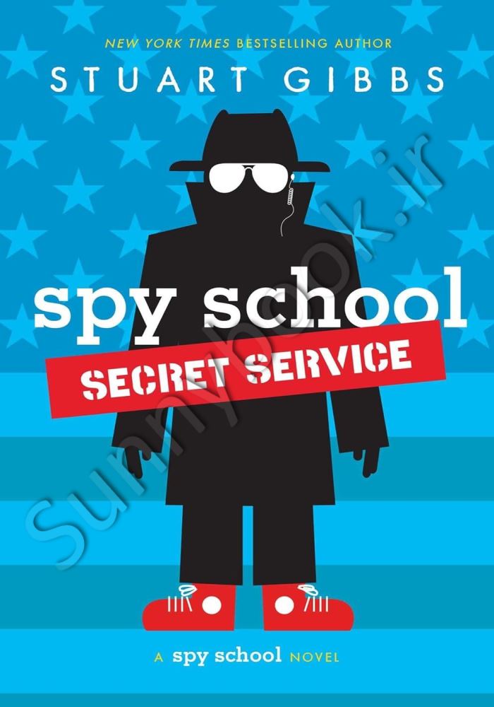 Spy School Secret Service (Spy School 5) main 1 1