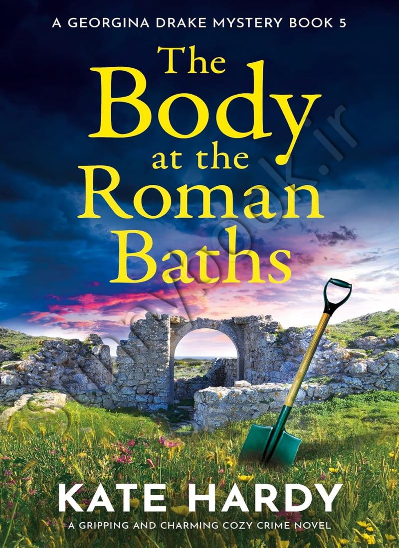 The Body at the Roman Baths (A Georgina Drake Mystery 5) main 1 1