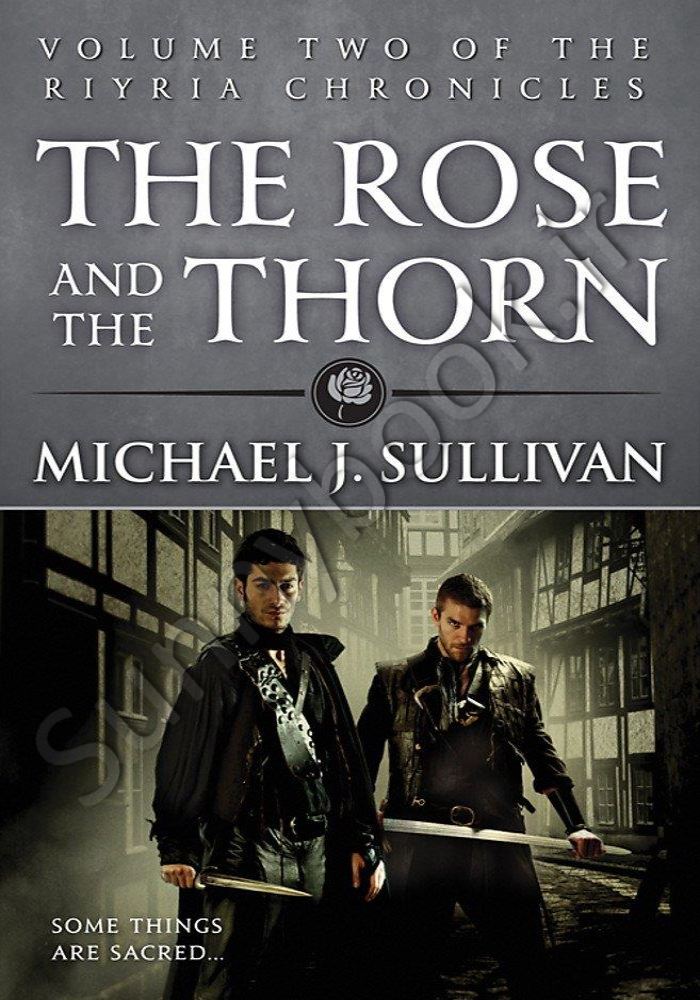 The Rose and the Thorn: Book 2 of The Riyria Chronicles main 1 1