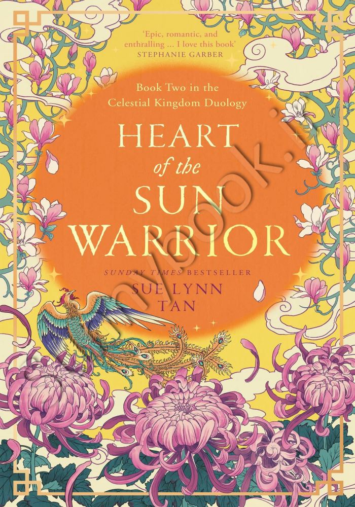 Heart of the Sun Warrior: A Novel (Celestial Kingdom Book 2) main 1 1