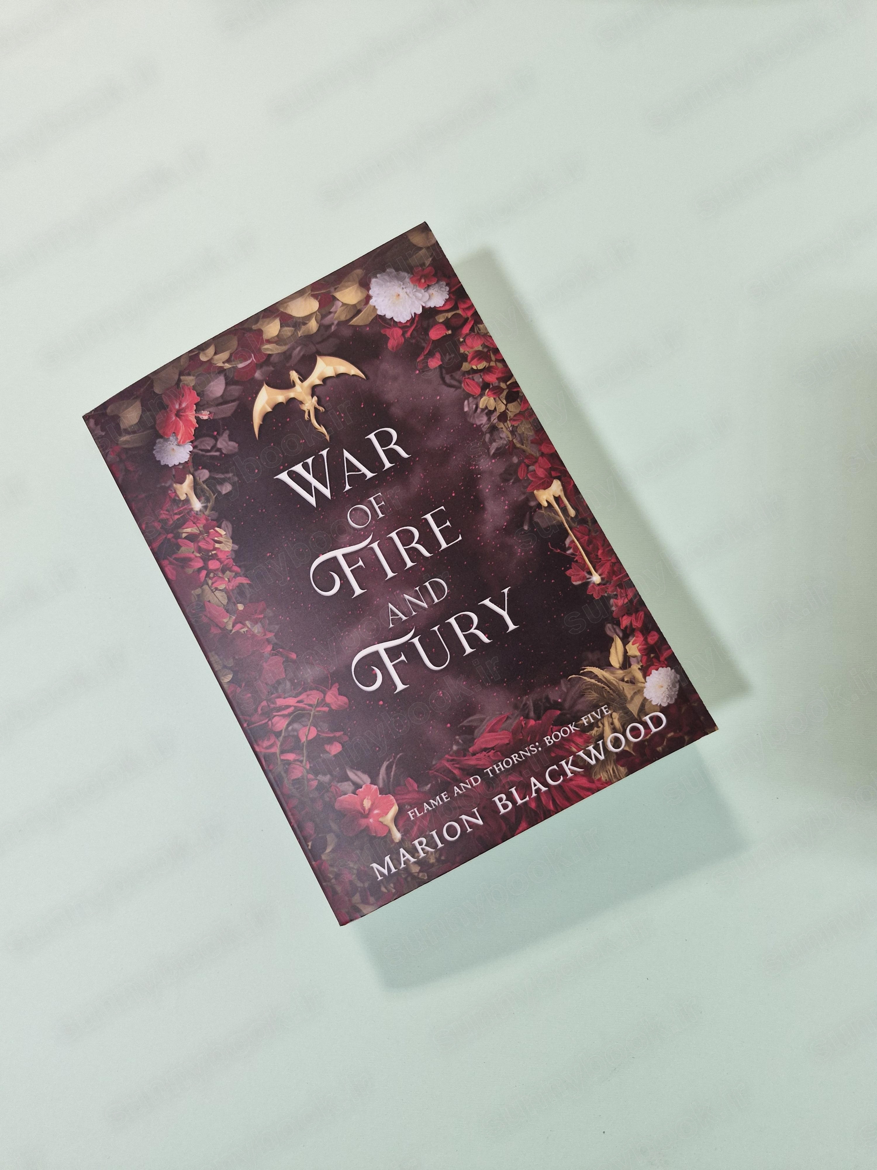 War of Fire and Fury (Flame and Thorns Book 5) main 1 2