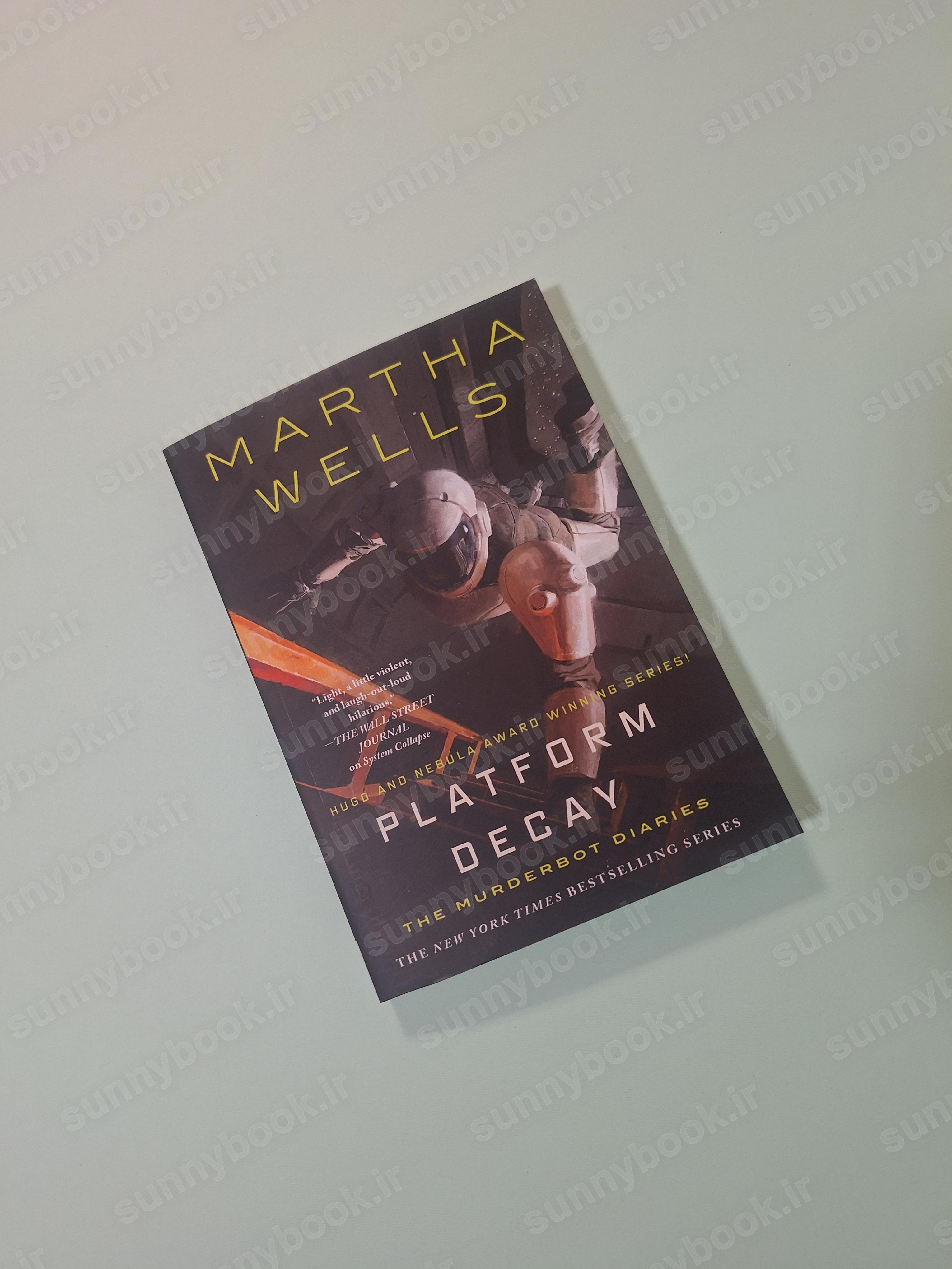 Platform Decay (The Murderbot Diaries 8) main 1 2