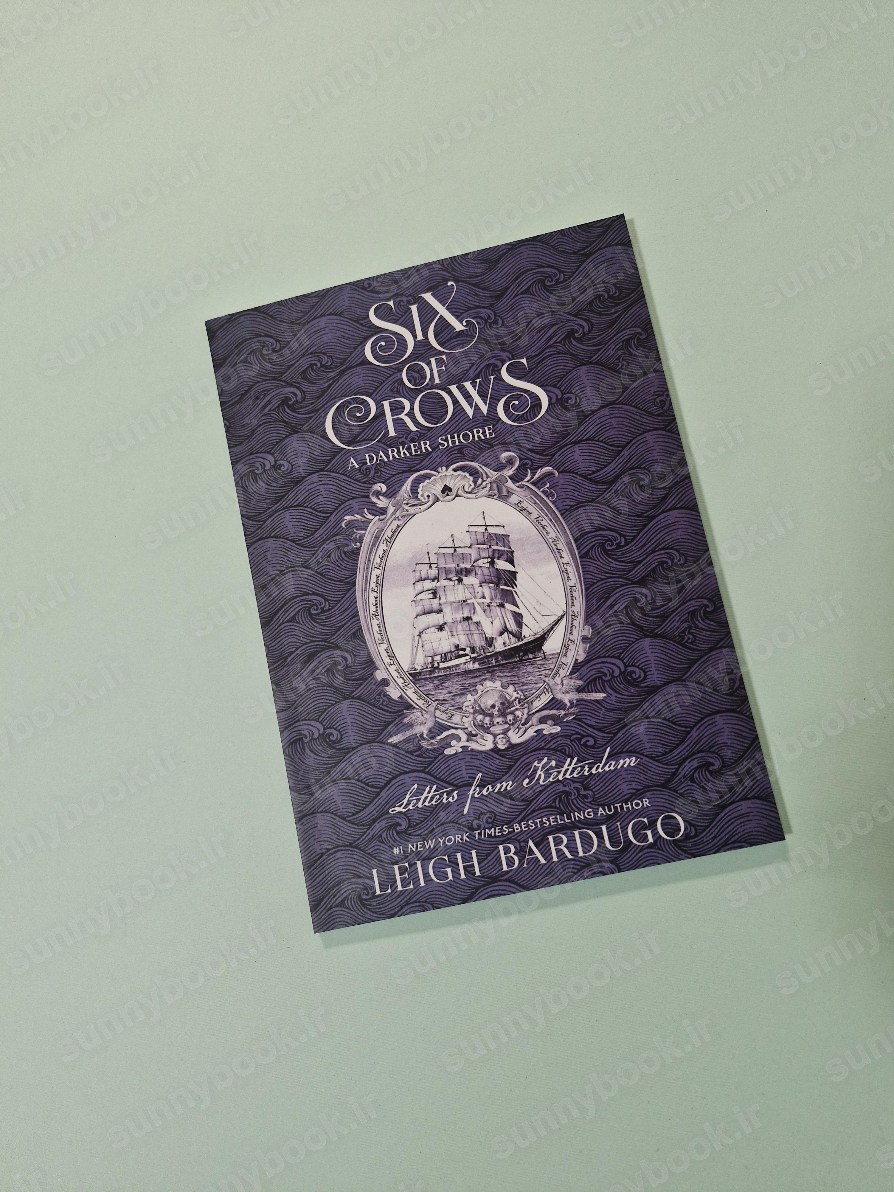 A Darker Shore: Letters from Ketterdam (Six of Crows 2.5) main 1 2