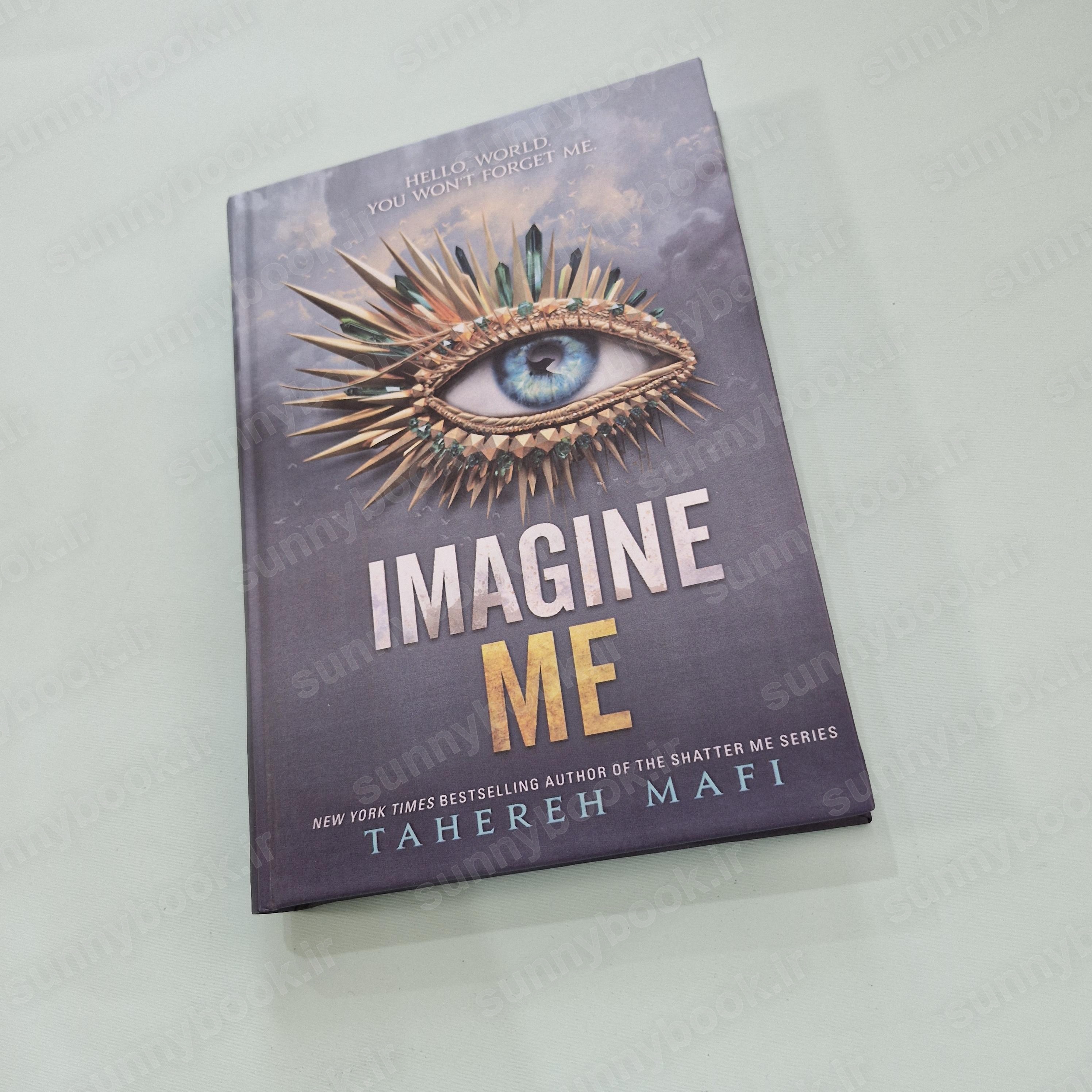 Imagine Me (Shatter Me 6) main 1 2