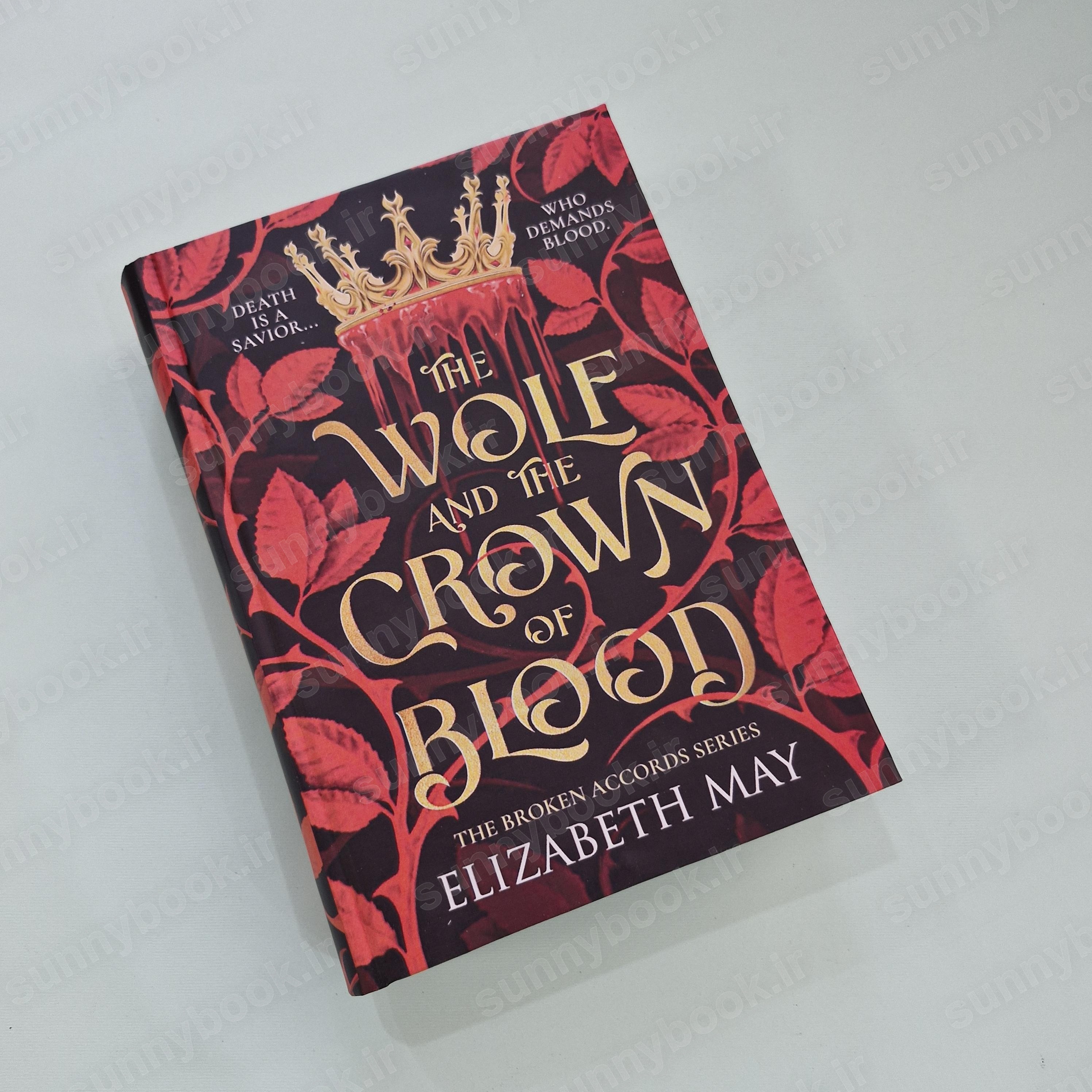 The Wolf and the Crown of Blood (The Broken Accords 1) main 1 2