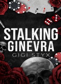 Stalking Ginevra (Morally Black Book 4) thumb 2 1