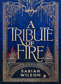 A Tribute of Fire (The Eye of the Goddess 1) thumb 1 1