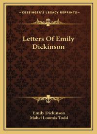 Letters Of Emily Dickinson