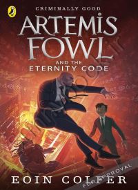 Artemis Fowl and the Eternity Code (Artemis Fowl 3)