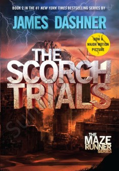 The Scorch Trials (Maze Runner 2)