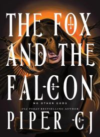 The Fox and the Falcon (No Other Gods 2)
