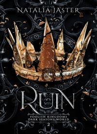 Ruin (Foolish Kingdoms 2)