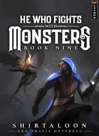 He Who Fights with Monsters book 9