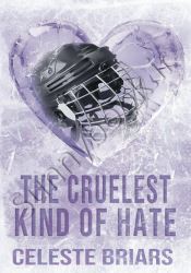 The Cruelest Kind of Hate (Riverside Reapers Book 3