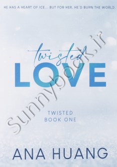 Twisted Love (Twisted 1)