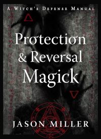 Protection & Reversal Magick Protection & Reversal Magick thumb 2 1