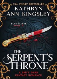 The Serpent's Throne (Bloodlines 3)