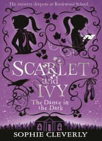 The Dance in the Dark (Scarlet and Ivy Book 3)