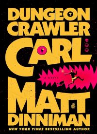 Dungeon Crawler Carl: 1