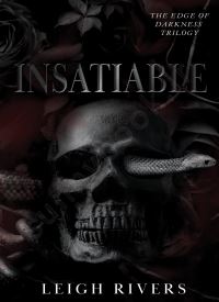 Insatiable (The Edge of Darkness 1)