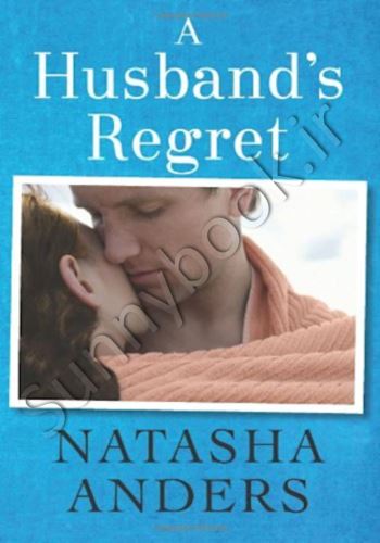 A Husband's Regret (U nwanted 2) thumb 2 1