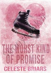 The Worst Kind of Promise (Riverside Reapers Book 2) thumb 1 1