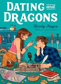 Dating and Dragons (Dungeons and Drama 2)