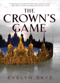 The Crown's Game (The Crown's Game 1)