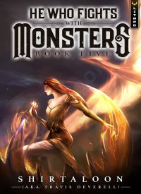 He Who Fights with Monsters book 5