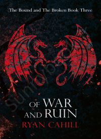 Of War and Ruin (The Bound and the Broken 3) thumb 2 1