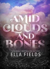 Amid Clouds and Bones Amid Clouds and Bones thumb 2 1