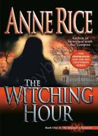 The Witching Hour (Lives of Mayfair Witches 1) thumb 1 1