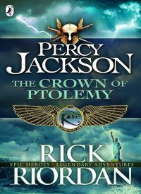The Crown of Ptolemy (Demigods and Magicians Book 3)
