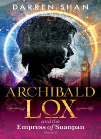 Archibald Lox and the Empress of Suanpan (Archibald Lox 2)