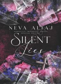 Silent Lies (Perfectly Imperfect 8)