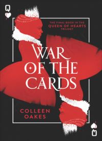 War of the Cards (Queen of Hearts Saga 3)