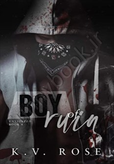 Boy of Ruin (Unsainted 4)