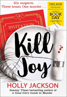 Kill Joy (A Good Girl's Guide to Murder 0)