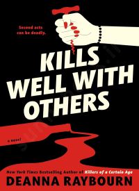 Kills Well with Others (Killers of a Certain Age 2) Kills Well with Others (Killers of a Certain Age 2) thumb 2 1