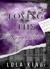 Loving the Tormentor (Silver Falls University 3) Loving the Tormentor (Silver Falls University 3) thumb 2 1