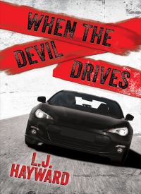 When the Devil Drives (Death and the Devil Book 1.6)