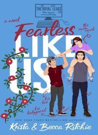 Fearless Like Us (Like Us Series: Billionaires & Bodyguards Book 9)