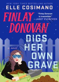 Finlay Donovan Digs Her Own Grave (Finlay Donovan Book 5)