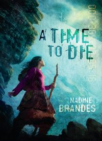 A Time to Die (Out of Time 1)