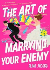The Art of Marrying Your Enemy (The Richmond Brothers 2)