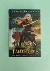 Children of Fallen Gods (The War of Lost Hearts Book 2) thumb 2 2