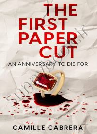 The First Paper Cut: An Anniversary to Die For