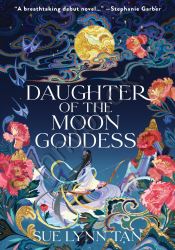 Daughter of the Moon Goddess (The Celestial Kingdom 1) thumb 2 1