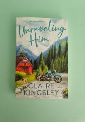 Unraveling Him (Bailey Brothers #3) thumb 2 2